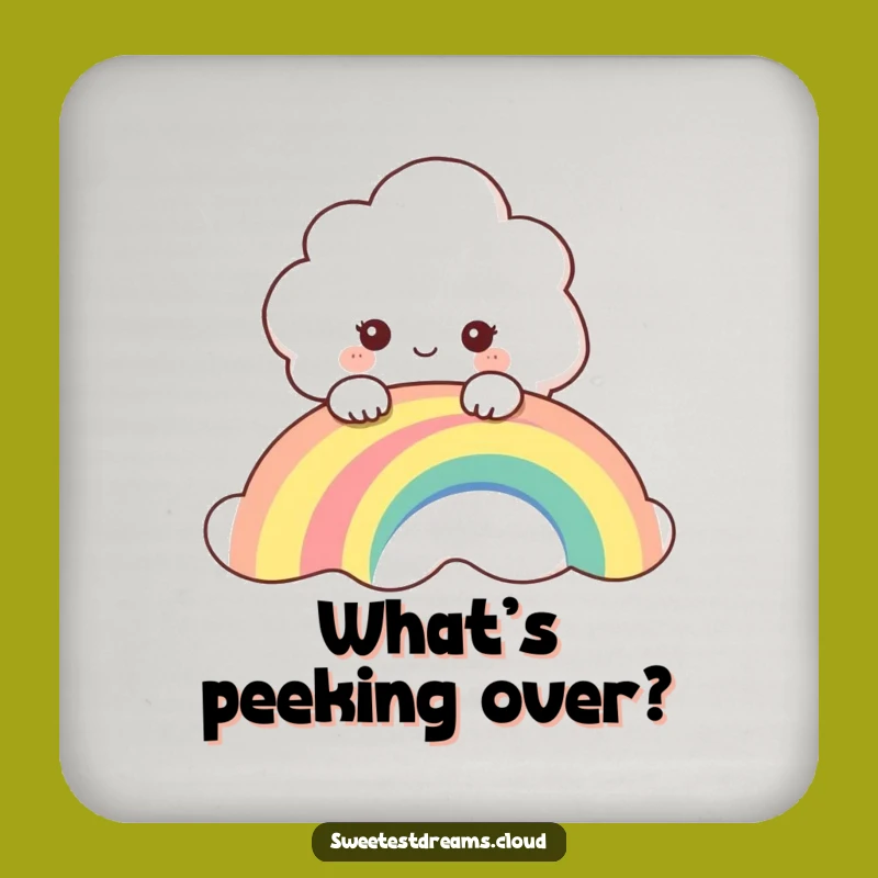 Funny Cloud Peeking Over Rainbow Coaster - Protect Surfaces with Humor, Gift