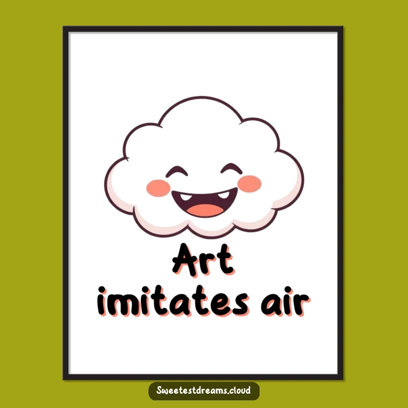 Funny Grinning Cloud Poster: Whimsical Art with Happy Cloud, Unique Funny Gift