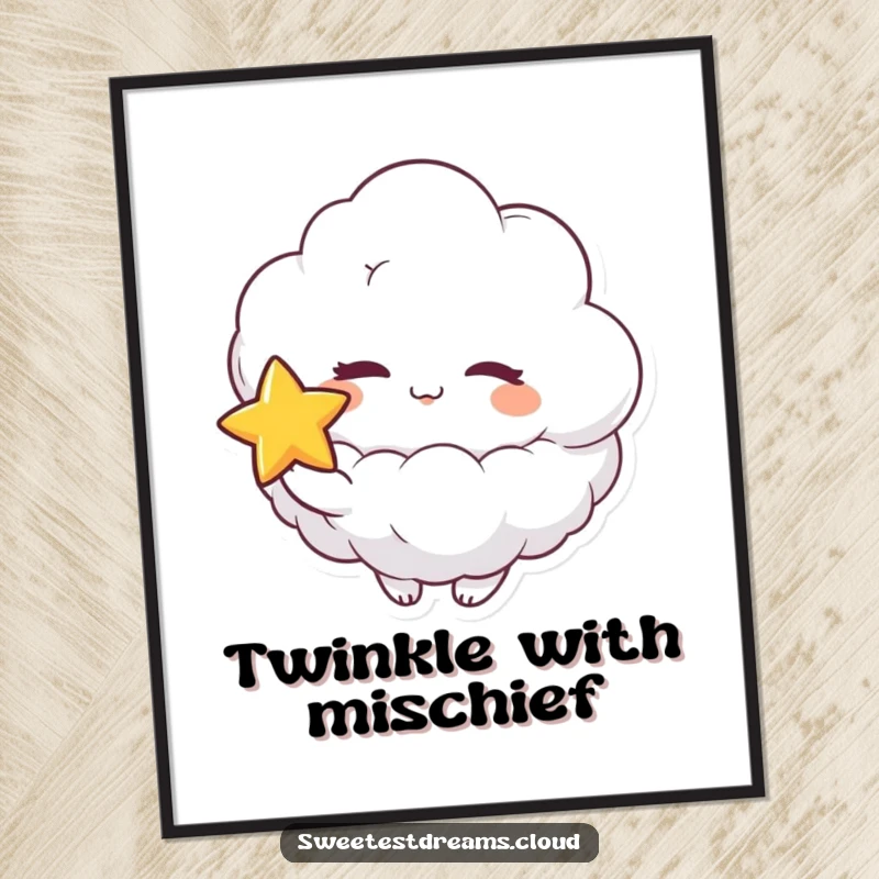 Funny poster depicting a fluffy cloud character playfully winking and holding a star, creating a humorous and dreamy piece of wall art.