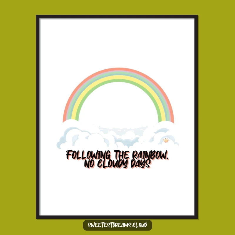 Free Printable Wall Art: Rainbow Clouds Funny Downloadable Gift