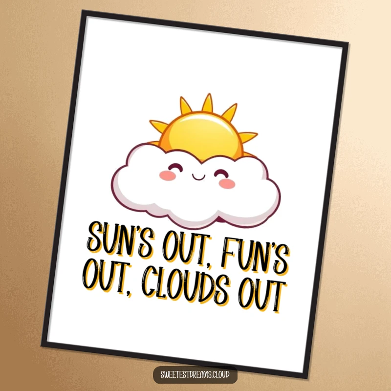 Funny Free Printable Wall Art showcasing a bright, smiling sun peeking from behind a fun, playful cloud formation, radiating joy.