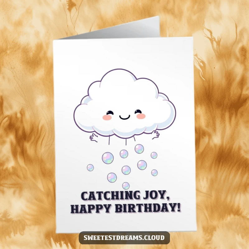 Funny Free Printable Birthday Card: A cheerful cloud character joyfully catches shimmering iridescent bubbles with open arms.
