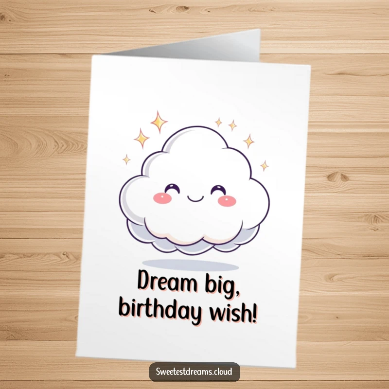 Funny Free Printable Birthday Card: A smiling cloud offers a sparkling dream, wishing happiness and sweet slumber.