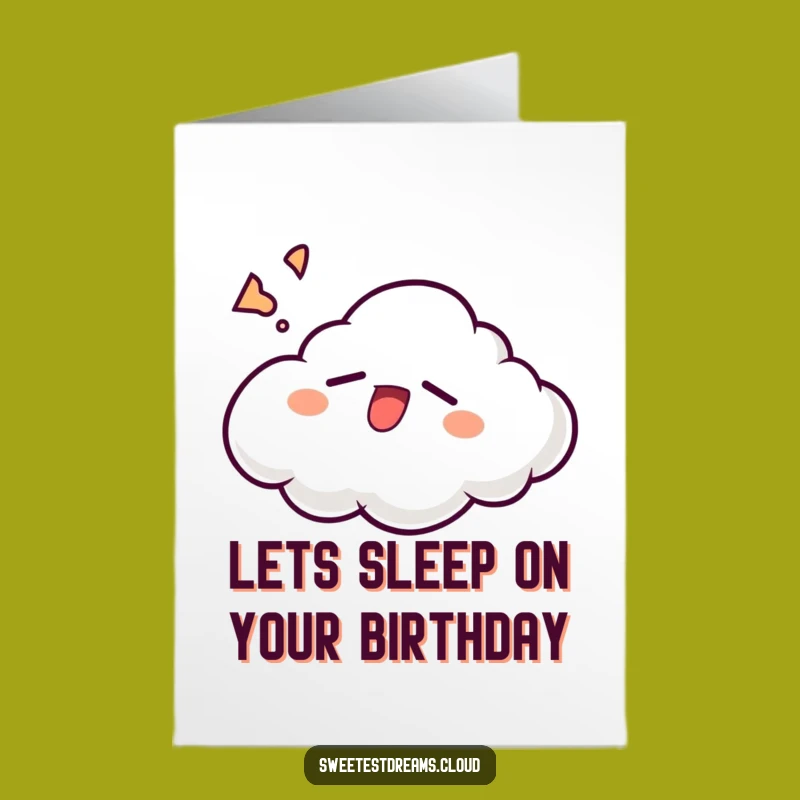 Free Printable Birthday Card: Sleepy Cloud Yawn, Downloadable Cozy Wishes!