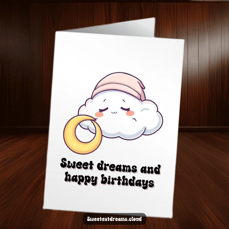 Funny Free Printable Birthday Card: A sleepy cloud wearing a cap nuzzles a crescent moon, wishing sweet dreams.