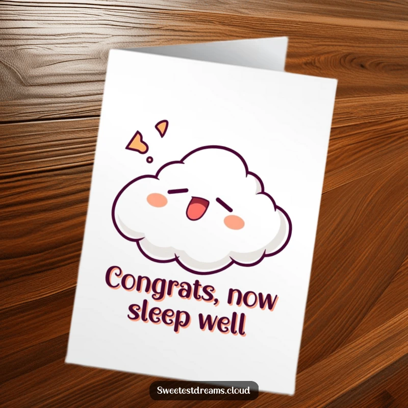 Funny Free Printable Congratulations Card: A sleepy cloud character yawning with a gentle, satisfied grin.