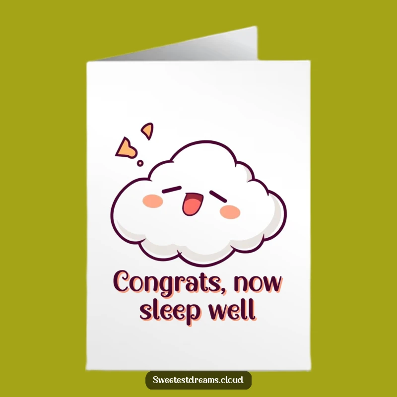 Free Printable Congrats Card: Sleepy Cloud Grin, Downloadable Relaxed Cheers!