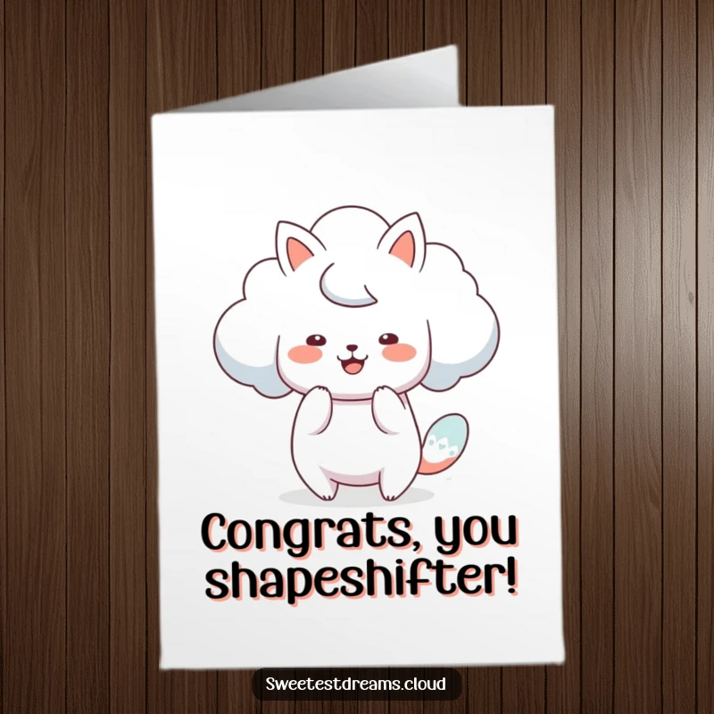 Funny Free Printable Congratulations Card: A cloud character is artfully transforming into a funny animal shape.