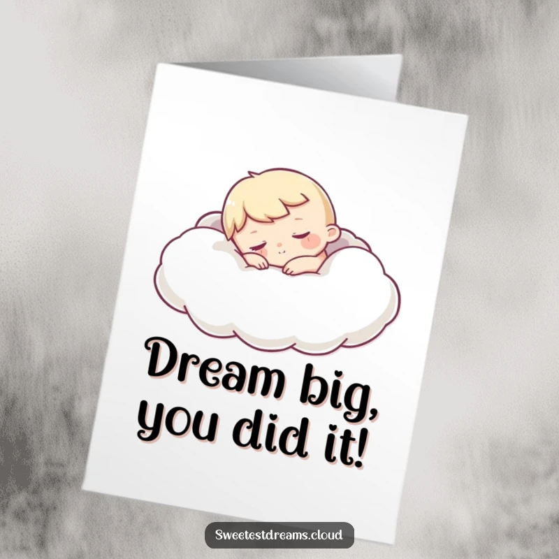 Funny Free Printable Congratulations Card with a charming sleepy character blissfully napping on a plush, soft cloud.