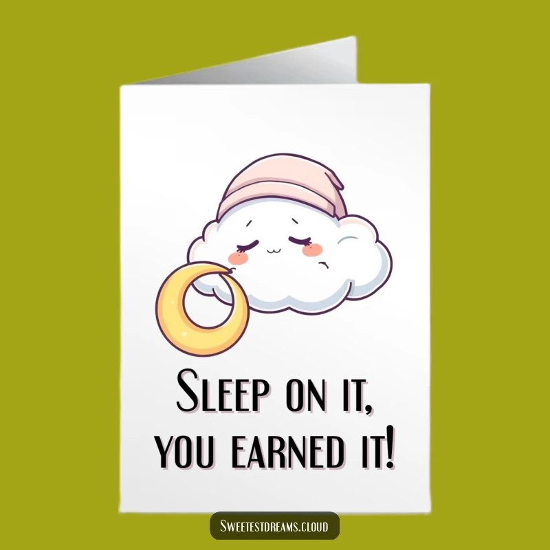 Free Printable Congrats Card: Sleepy Cloud Moon Calm Funny Downloadable Gift