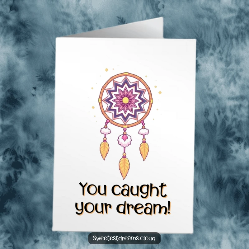 Funny Free Printable Congratulations Card featuring a magical dream catcher made of stardust and clouds, perfect for celebrating success.