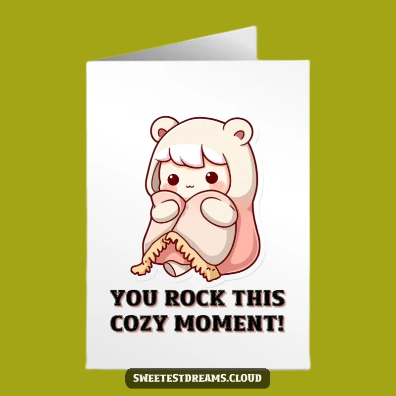 Free Printable Congrats Card: Cozy Kawaii Character Warmth Funny Downloadable Gift