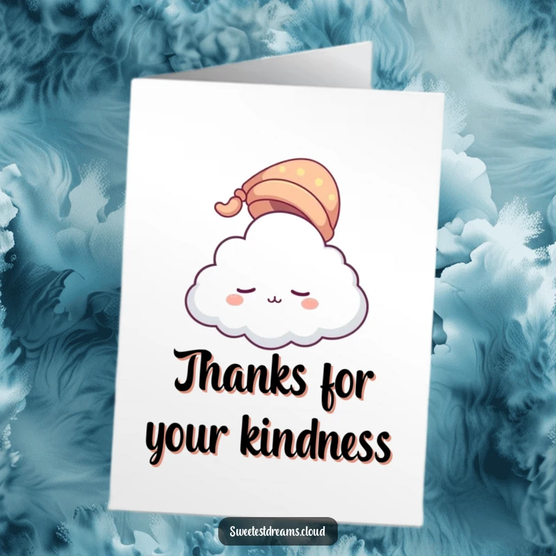 Funny Free Printable Thank You Card with a cloud character in a sleeping cap gently floating, conveying thanks peacefully.