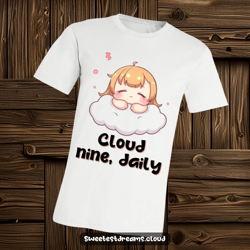 Funny kawaii dreamer t-shirt, peaceful expression, sleeping on a fluffy cloud, lighthearted and funny apparel.