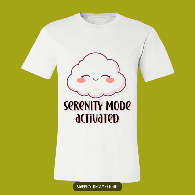 Funny Serene Cloud T-Shirt - Relaxed & Humorous Comfort Wear