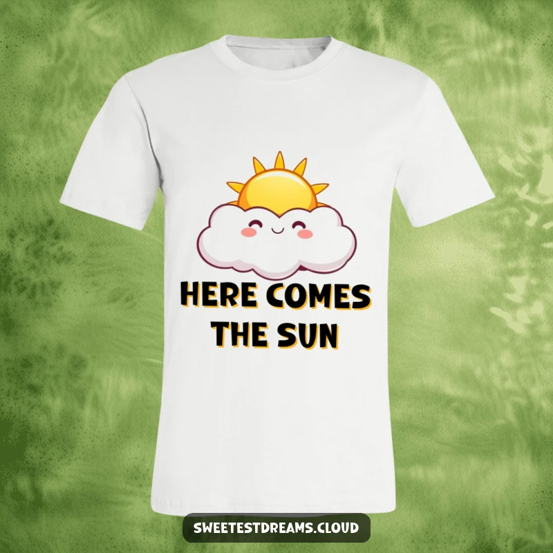 Funny Sunny Cloud T-Shirt with a bright, smiling sun peeking from playful clouds, perfect for expressing cheerful and humorous optimism.
